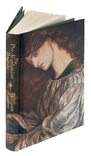 The Pre-Raphaelite Tragedy by William Gaunt