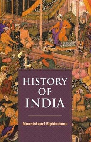 History of India by Mountstuart Elphinstone