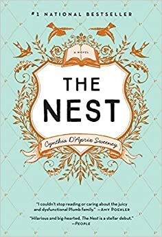 The Nest by Cynthia D'Aprix Sweeney