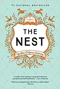 The Nest by Cynthia D'Aprix Sweeney