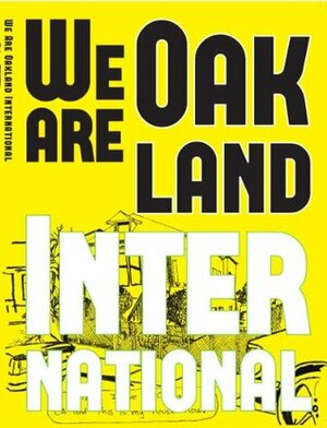 We Are Oakland International by Thi Bui