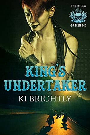 King's Undertaker by Ki Brightly