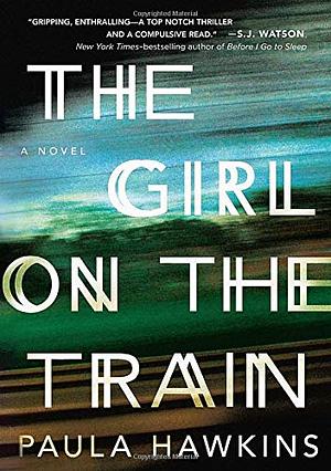 The Girl on the Train by Paula Hawkins