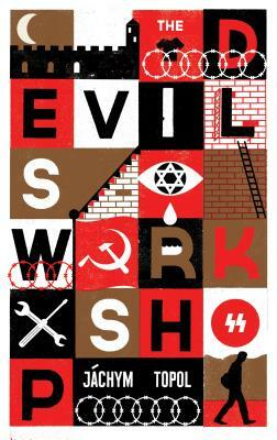 The Devil's Workshop by Jáchym Topol