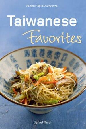 Periplus Mini Cookbooks: Taiwanese Favorites by Daniel Reid