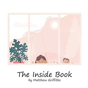 The Inside Book by Matthew Griffiths