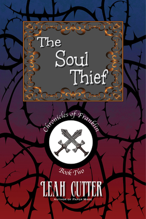 The Soul Thief by Leah R. Cutter