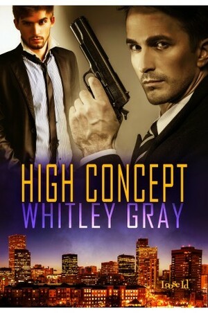 High Concept by Whitley Gray
