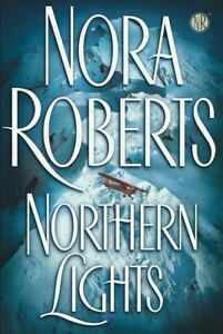 Northern Lights by Nora Roberts