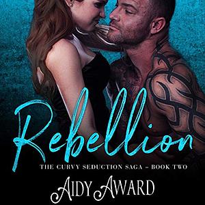 Rebellion by Aidy Award