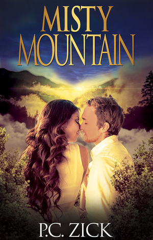 Misty Mountain by P.C. Zick