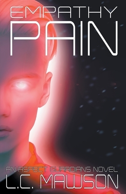 Empathy/Pain by L.C. Mawson