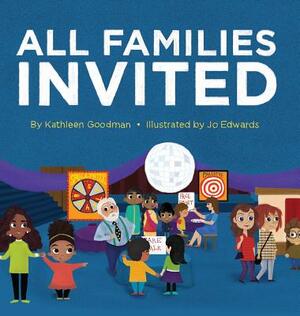 All Families Invited by Kathleen Goodman