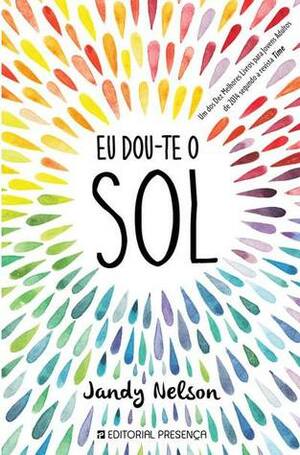 Eu Dou-te o Sol by Jandy Nelson