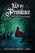We Are Providence by Christa Carmen