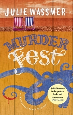Murder Fest by Julie Wassmer