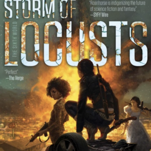 Storm of Locusts by Rebecca Roanhorse