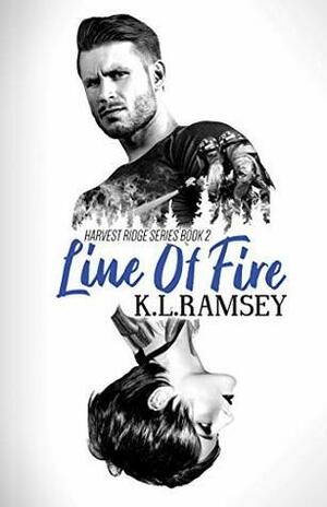 Line of Fire by K.L. Ramsey