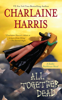 All Together Dead by Charlaine Harris