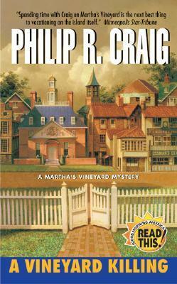 A Vineyard Killing by Philip R. Craig