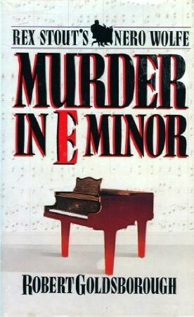 Murder in E Minor by Robert Goldsborough