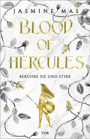 Blood of Hercules by Jasmine Mas