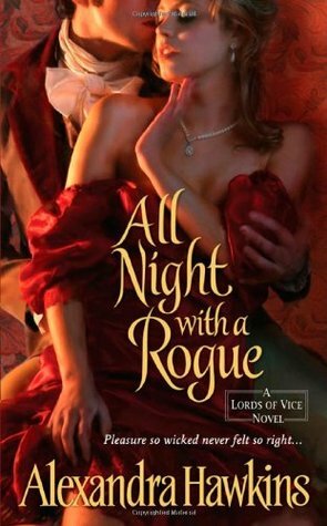 All Night with a Rogue by Alexandra Hawkins
