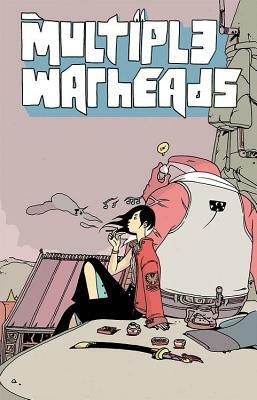 Multiple Warheads Volume 2: Ghost Town by Brandon Graham