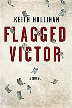 Flagged Victor by Keith Hollihan