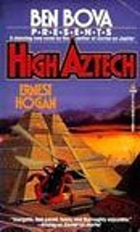 High Aztech by Ernest Hogan