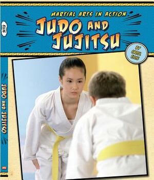 Judo and Jujitsu by Carole Ellis