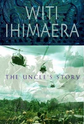 Uncle's Story by Witi Ihimaera