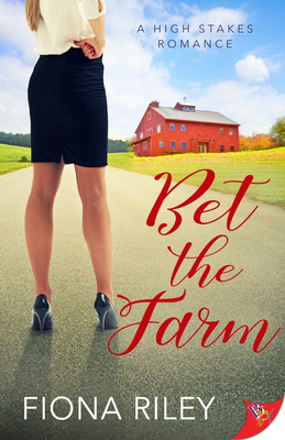 Bet the Farm by Fiona Riley