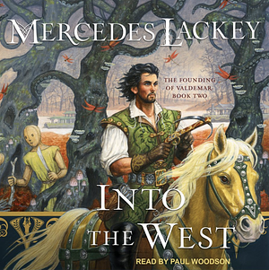 Into the West by Mercedes Lackey
