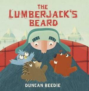 The Lumberjack's Beard by Duncan Beedie