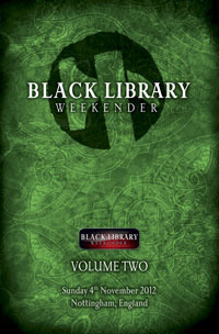 Black Library Weekender Anthology: Volume Two by Gav Thorpe, Rob Sanders, George Mann, C. L. Werner, C.Z. Dunn, L.J. Goulding