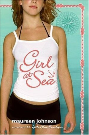 Girl at Sea by Maureen Johnson