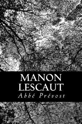 Manon Lescaut by Abbé Prévost