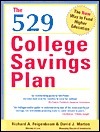 The 529 College Savings Plan by Richard A. Feigenbaum, David J. Morton