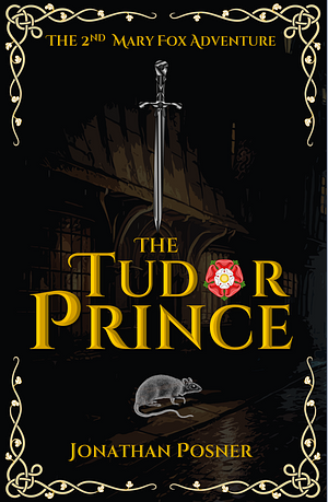 The Tudor Prince by Jonathan Posner