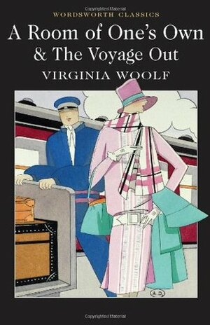 A Room of One's Own & The Voyage Out by Virginia Woolf