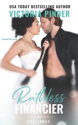 Ruthless Financier by Victoria Pinder