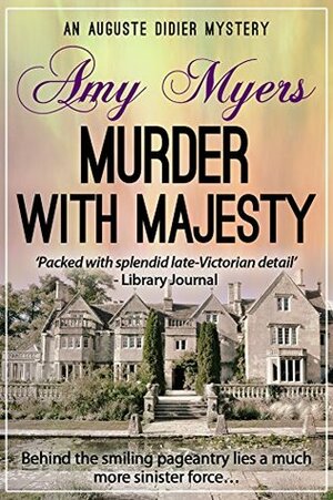 Murder with Majesty by Amy Myers