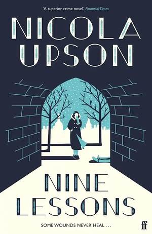 NINE LESSONS by Nicola Upson, Nicola Upson