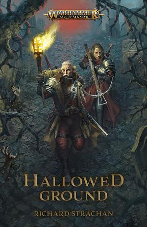 Hallowed Ground by Richard Strachan