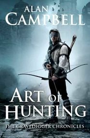 Art of Hunting by Alan Campbell