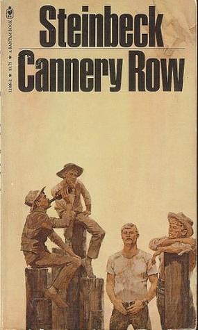 Cannery Row by John Steinbeck