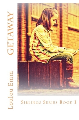Getaway: Siblings Series Book 1 by Loulou Emm