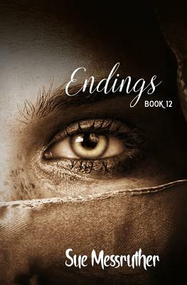 Endings by Sue Messruther
