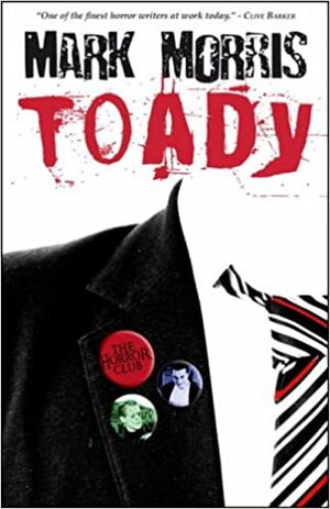 Toady by Mark Morris